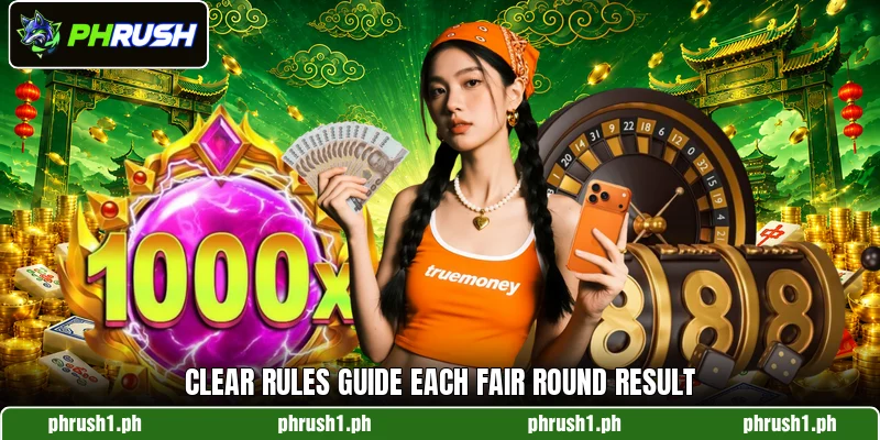 Clear rules guide each fair round result Clear rules guide each fair round result