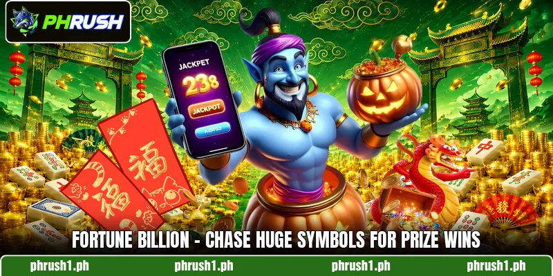 Fortune Billion - Chase Huge Symbols For Prize Wins