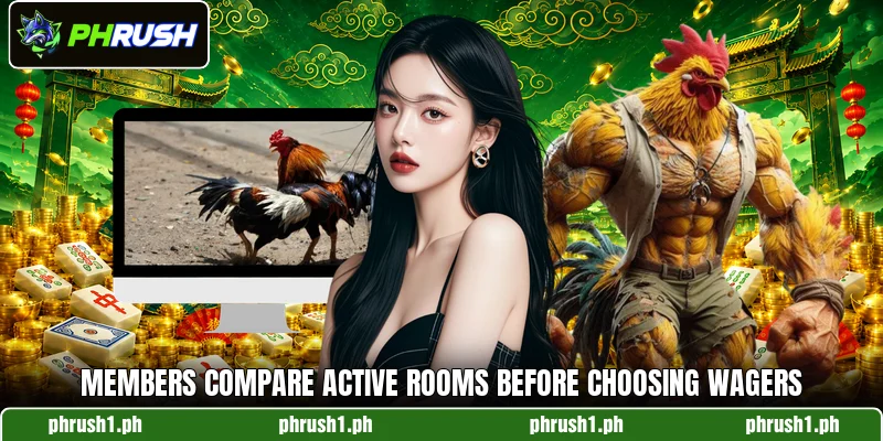 Members compare active rooms before choosing wagers