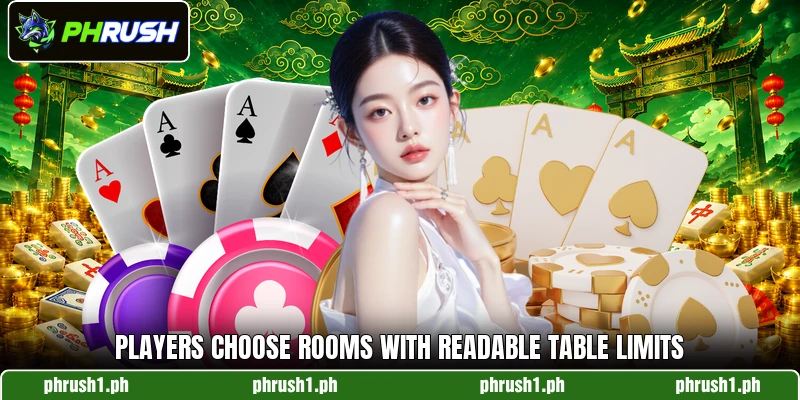 Players choose rooms with readable table limits
