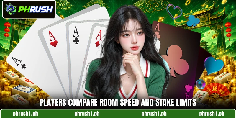Players compare room speed and stake limits