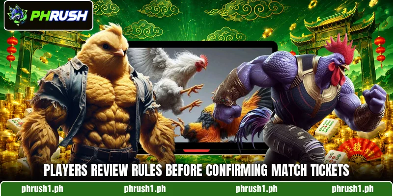 Players review rules before confirming match tickets